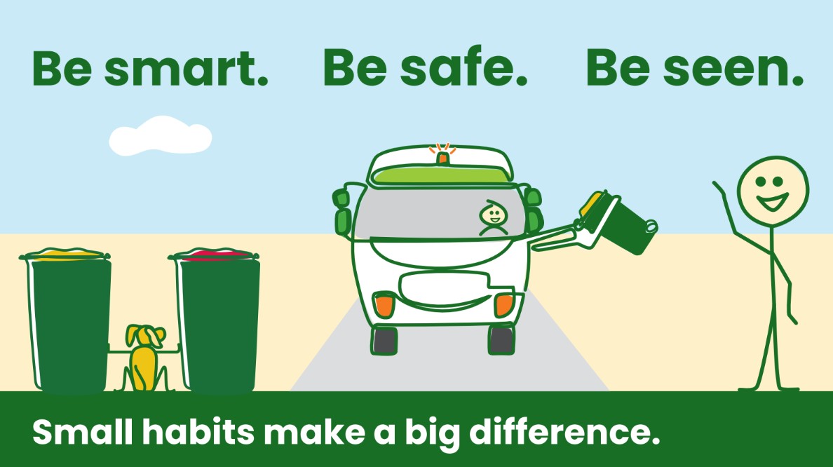 Truck Safe Campaign - Be smart. Be safe. Be seen.