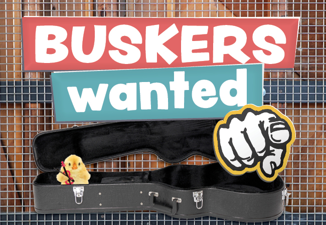 2022 Buskers wanted