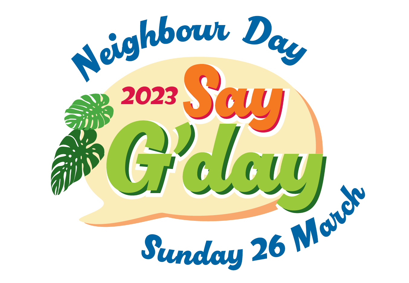 Neighbour Day 2023 is held on 26 March 2023
